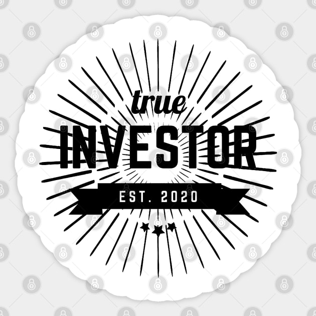 True Investor (Light) Sticker by Trader Shirts